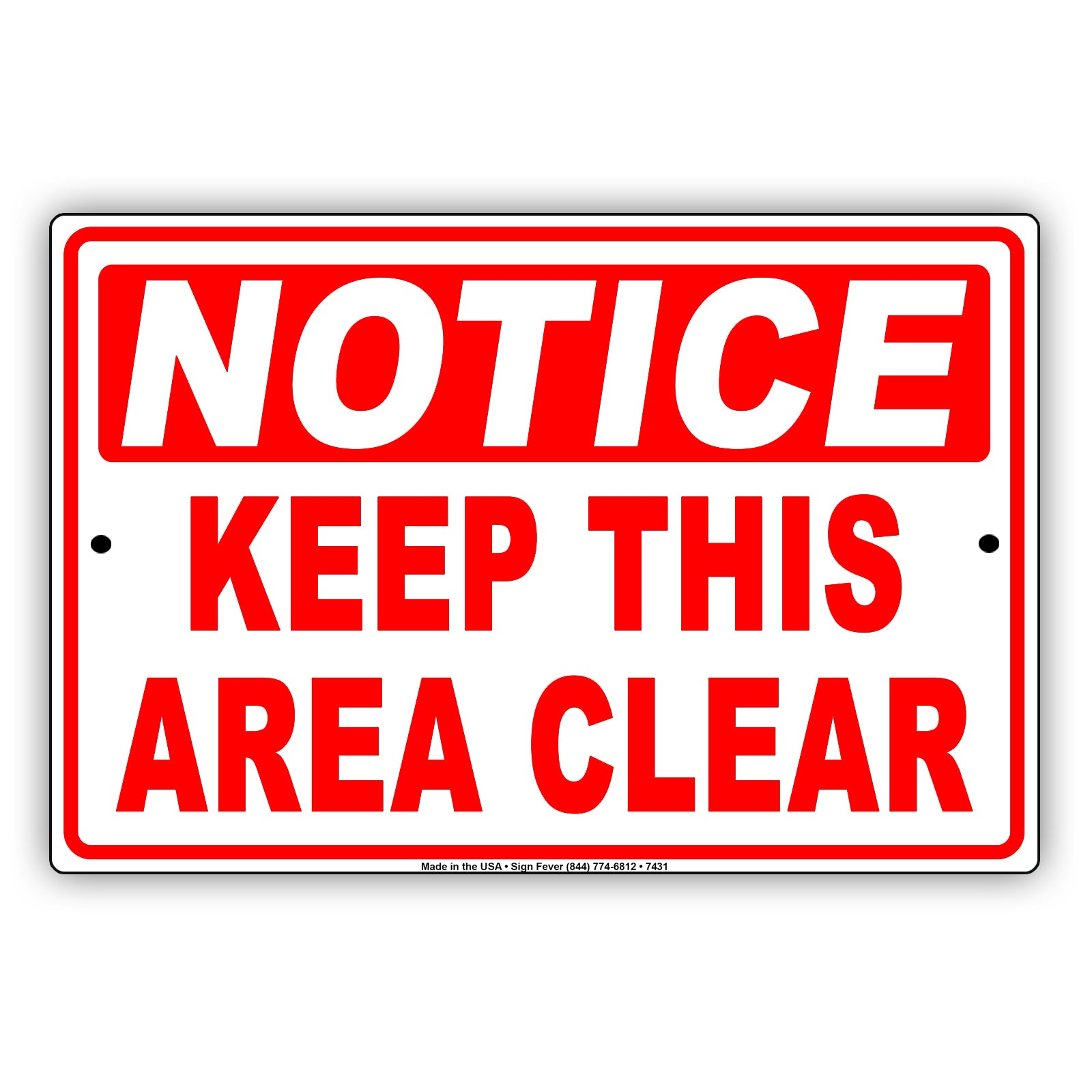 Notice Keep This Area Clear Do Not Enter No Trespassing Aluminum Metal Sign Plate