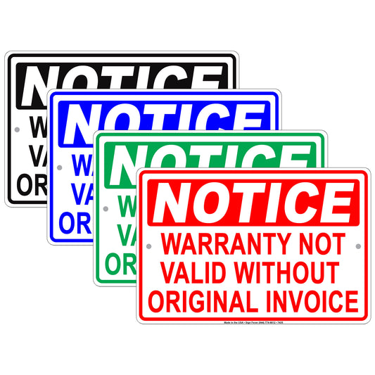 Notice Warranty Not Valid Without Original Invoice Store Aluminum Metal Sign Plate