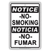 Notice No Smoking Noticia No Fumar Bilingual Restriction Strictly Prohibited Aluminum Metal Sign Plate
