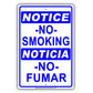 Notice No Smoking Noticia No Fumar Bilingual Restriction Strictly Prohibited Aluminum Metal Sign Plate