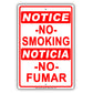 Notice No Smoking Noticia No Fumar Bilingual Restriction Strictly Prohibited Aluminum Metal Sign Plate