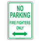 No Parking Firefighters Only Fire Department Rescue Squad Emergency Reserved Parking Aluminum Metal Sign Plate