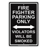 Fireman Parking Only All Others Will Be Towed Novelty Rescue Squad Emergency Reserved Parking Aluminum Metal Sign Plate