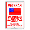 Veteran Parking Only Thank You For Your Service Reserved Parking Aluminum Metal Sign Plate