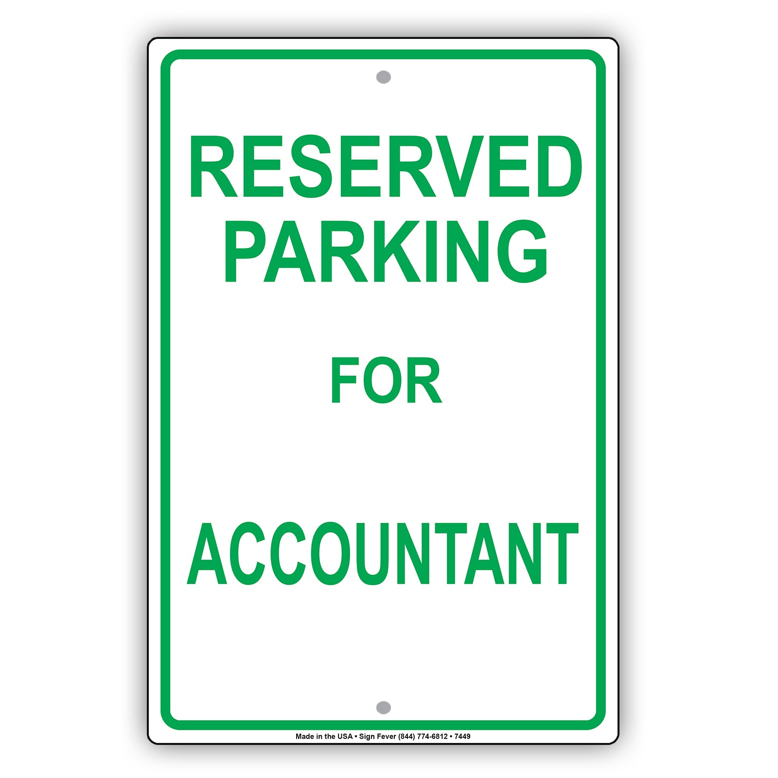 Reserved Parking For Accountant Do Not Park Your Car Private Property Aluminum Metal Sign Plate