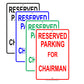 Reserved Parking For Chairman All Others Will Be Towed Aluminum Metal Sign Plate