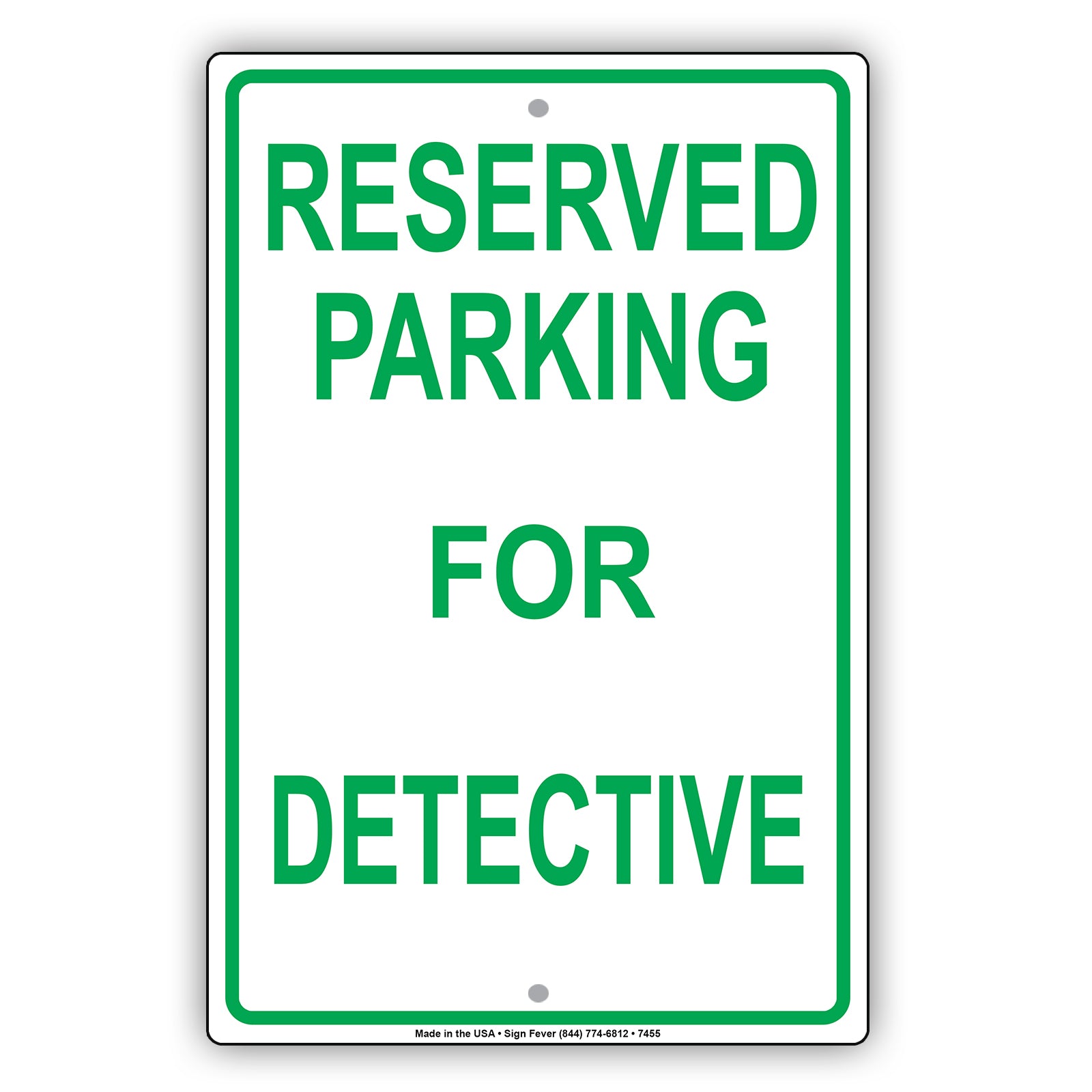 Reserved Parking For Detective All Others Will Be Towed Aluminum Metal Sign Plate