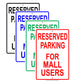 Reserved Parking For Mall Users Only All Others Will Be Towed Aluminum Metal Sign Plate