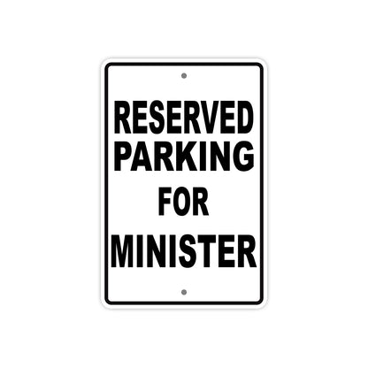 Reserved Parking For Ministers Only All Others Will Be Towed Aluminum Metal Sign Plate