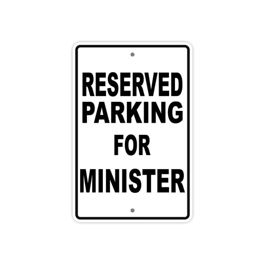 Reserved Parking For Ministers Only All Others Will Be Towed Aluminum Metal Sign Plate