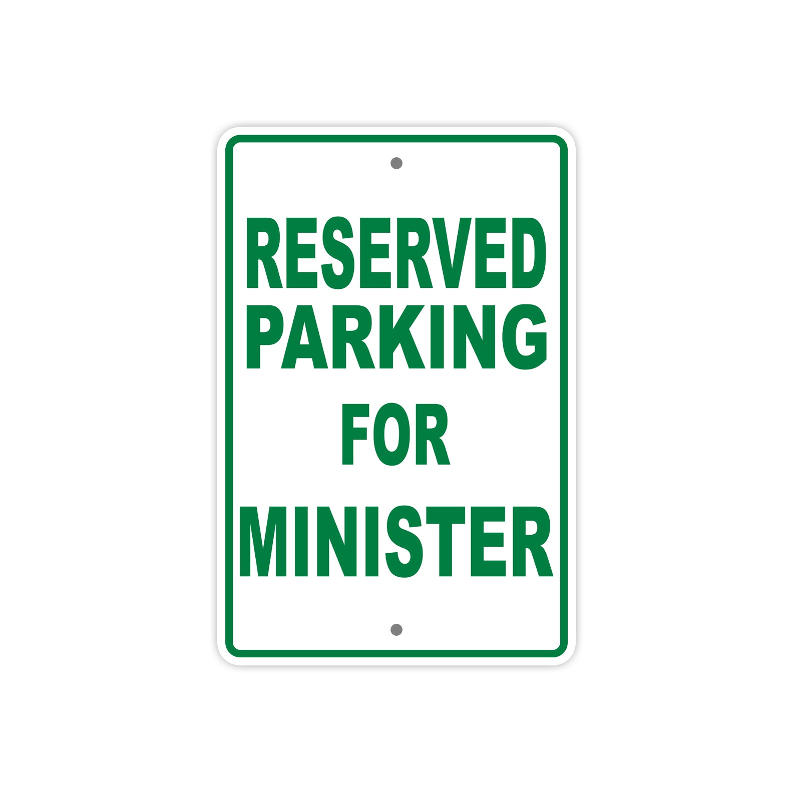 Reserved Parking For Ministers Only All Others Will Be Towed Aluminum Metal Sign Plate