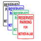 Reserved Parking For Mother-In-Law Only All Others Will Be Towed Aluminum Metal Sign Plate