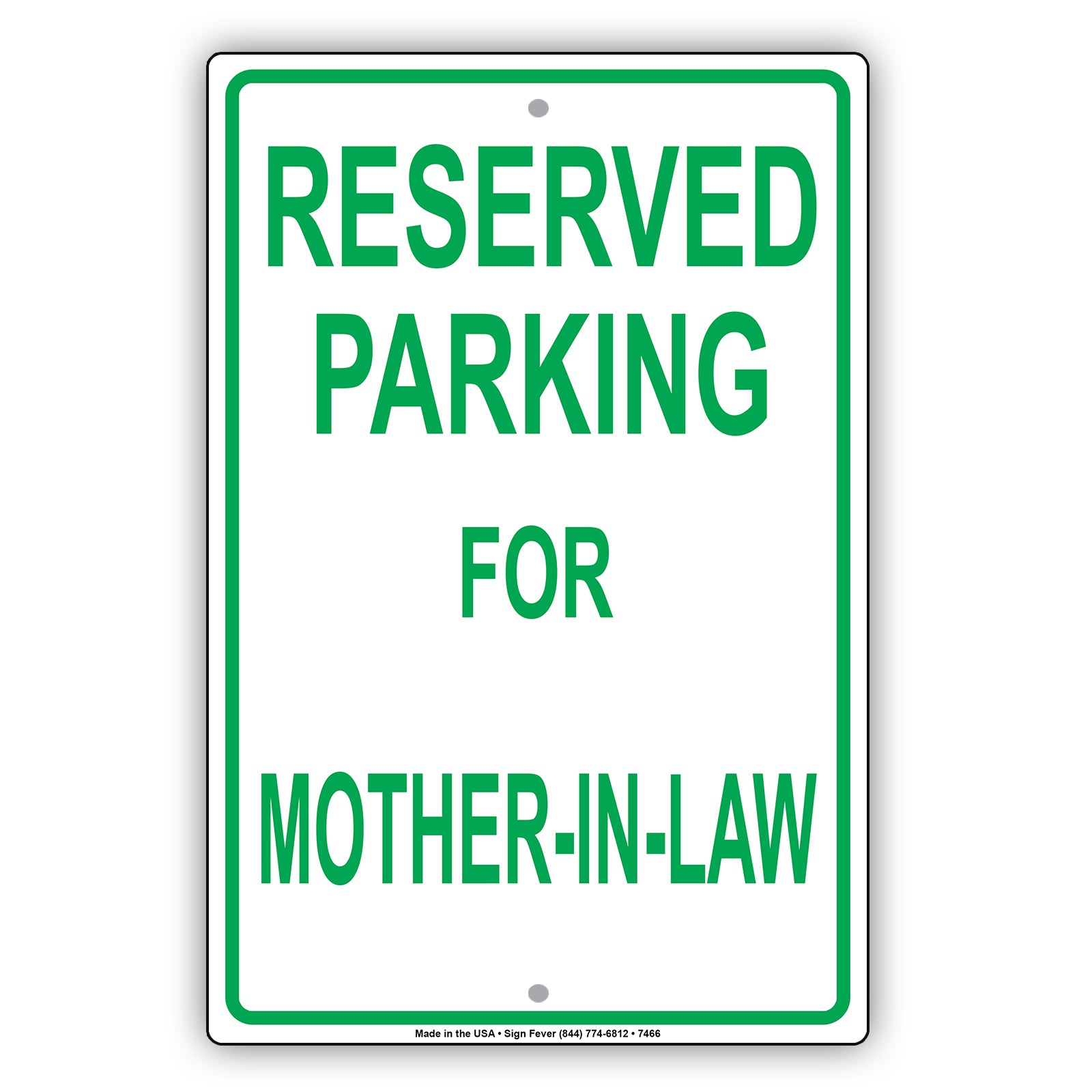 Reserved Parking For Mother-In-Law Only All Others Will Be Towed Aluminum Metal Sign Plate