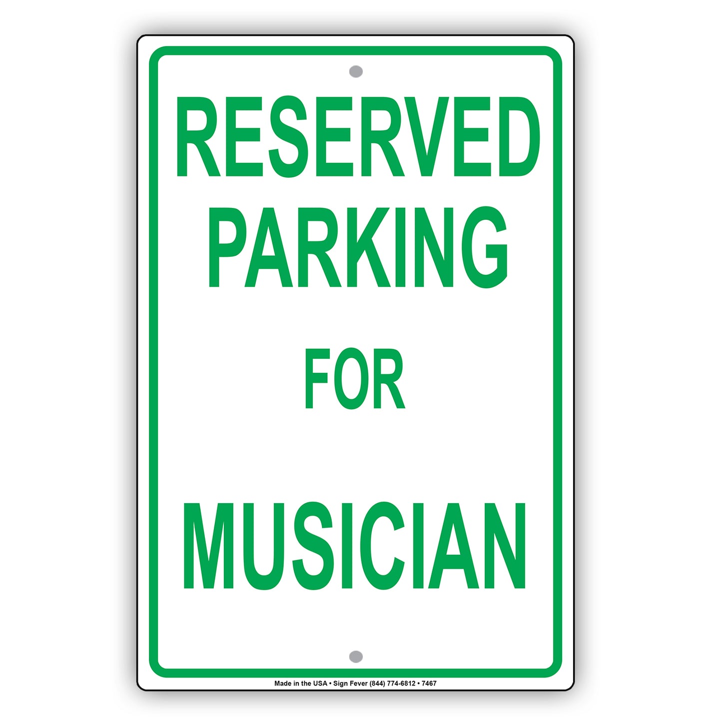 Reserved Parking For Musician Only All Others Will Be Towed Aluminum Metal Sign Plate