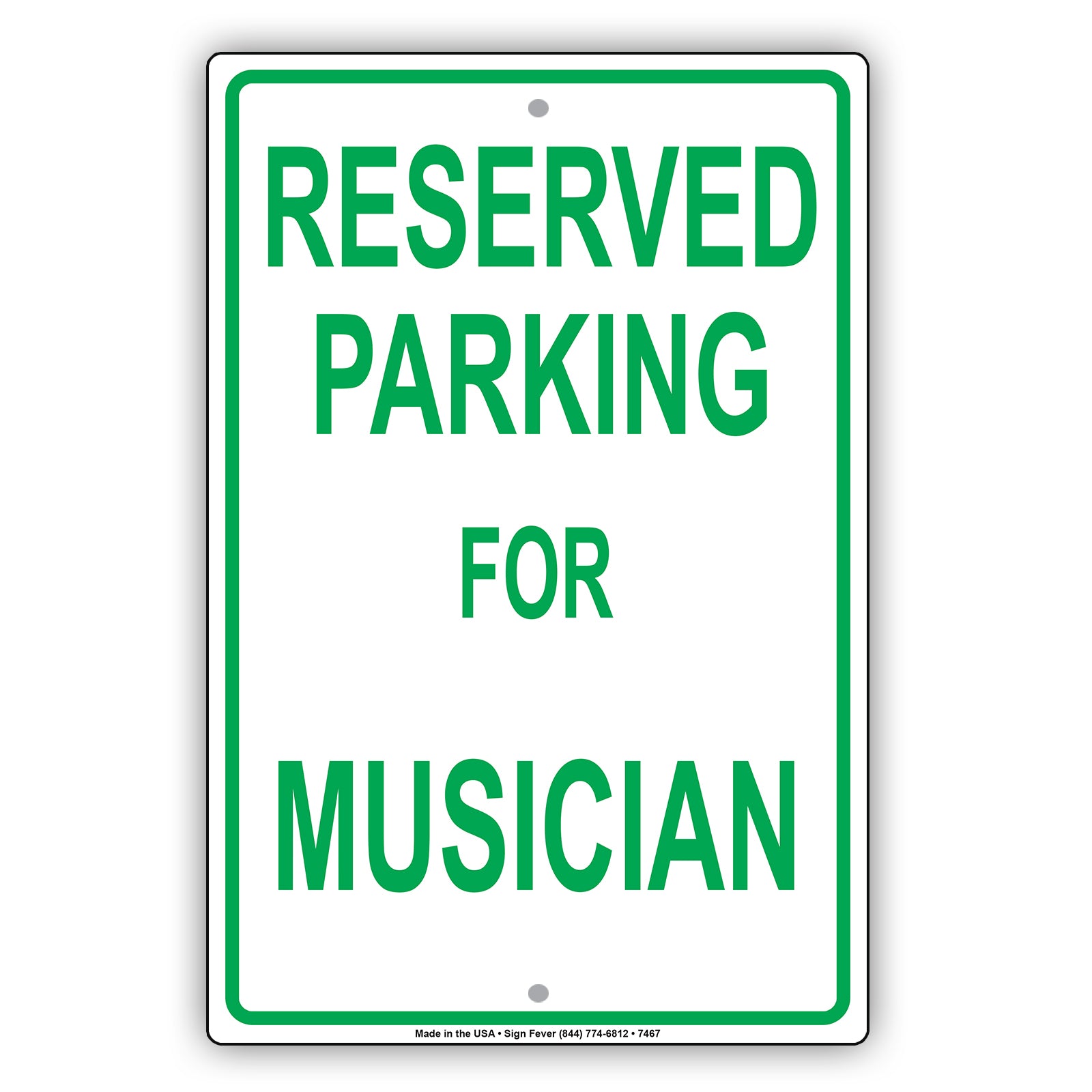 Reserved Parking For Musician Only All Others Will Be Towed Aluminum Metal Sign Plate