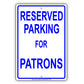 Reserved Parking For Patrons Only All Others Will Be Towed Aluminum Metal Sign Plate