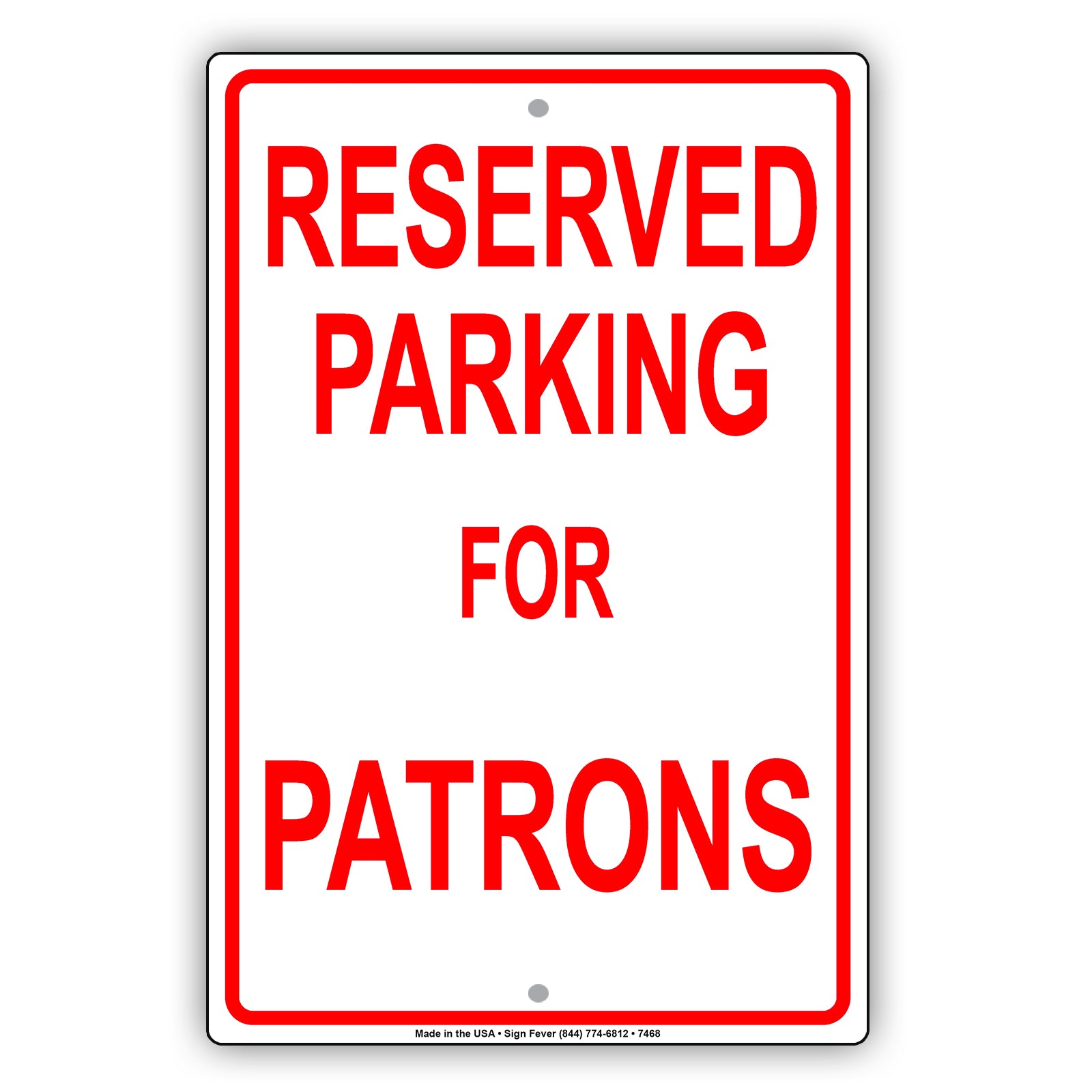 Reserved Parking For Patrons Only All Others Will Be Towed Aluminum Metal Sign Plate