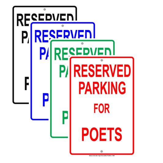 Reserved Parking For Poets Only All Others Will Be Towed Aluminum Metal Sign Plate