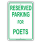 Reserved Parking For Poets Only All Others Will Be Towed Aluminum Metal Sign Plate