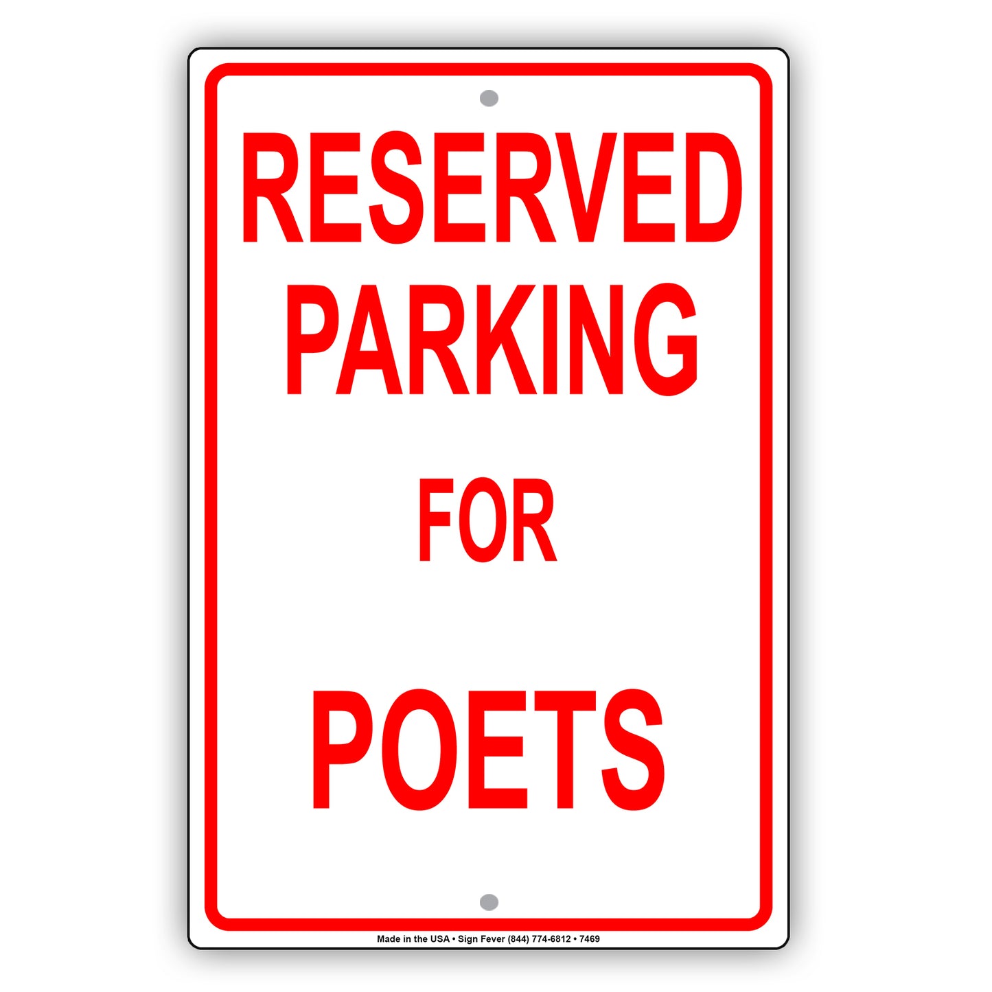 Reserved Parking For Poets Only All Others Will Be Towed Aluminum Metal Sign Plate