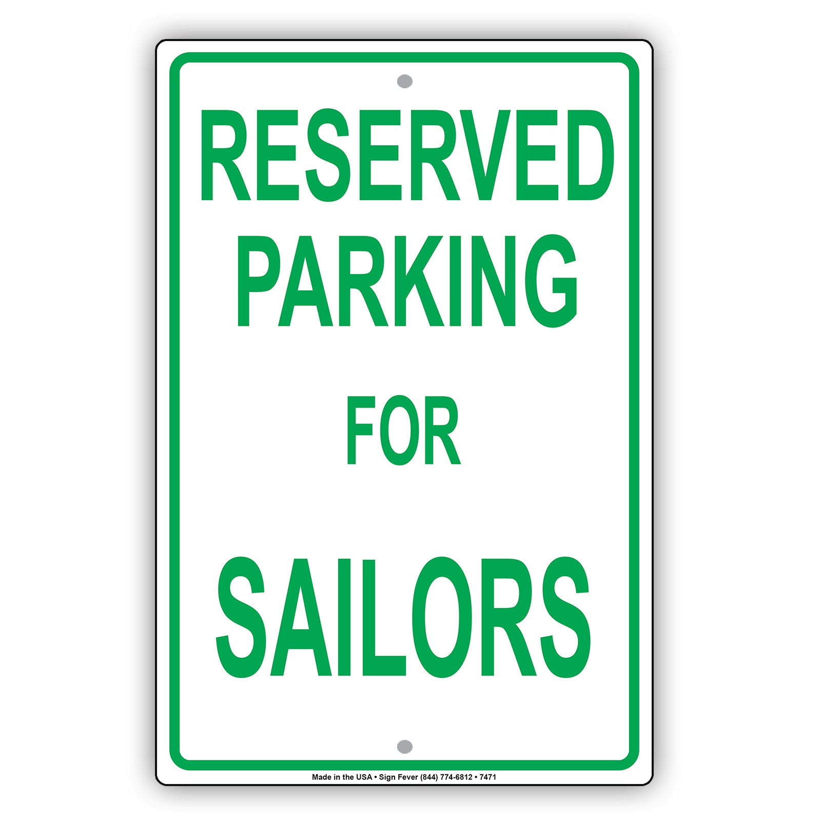 Reserved Parking For Sailors Only All Others Will Be Towed Aluminum Metal Sign Plate