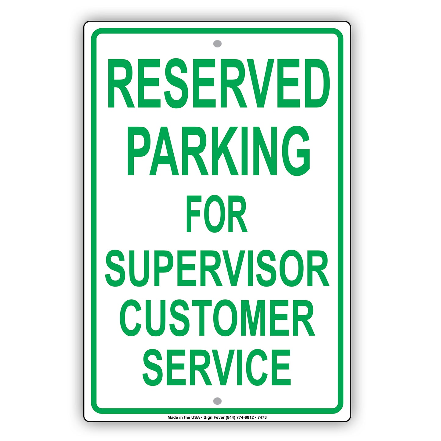 Reserved Parking For Supervisor Customer Service Only All Others Will Be Towed Aluminum Metal Sign Plate