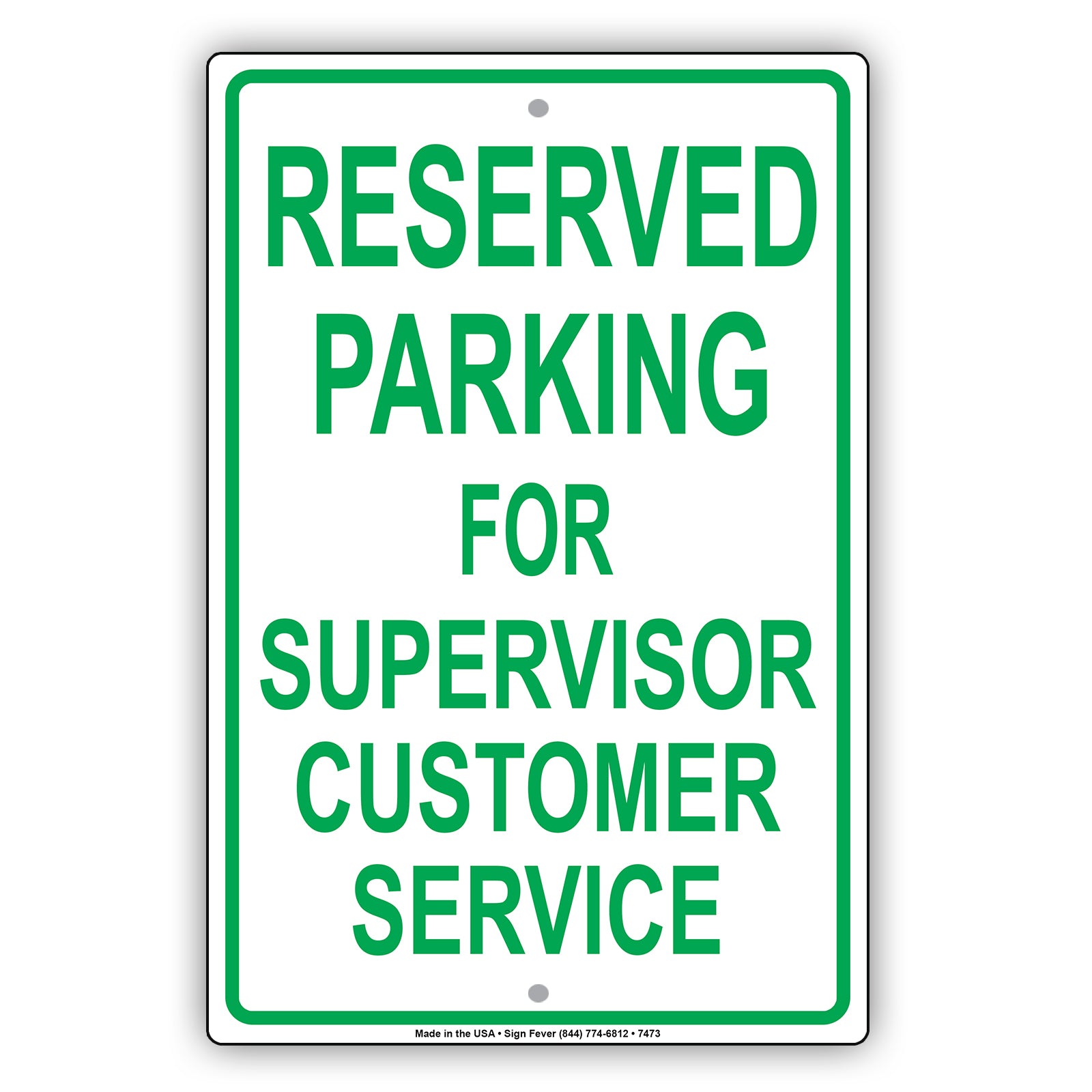 Reserved Parking For Supervisor Customer Service Only All Others Will Be Towed Aluminum Metal Sign Plate