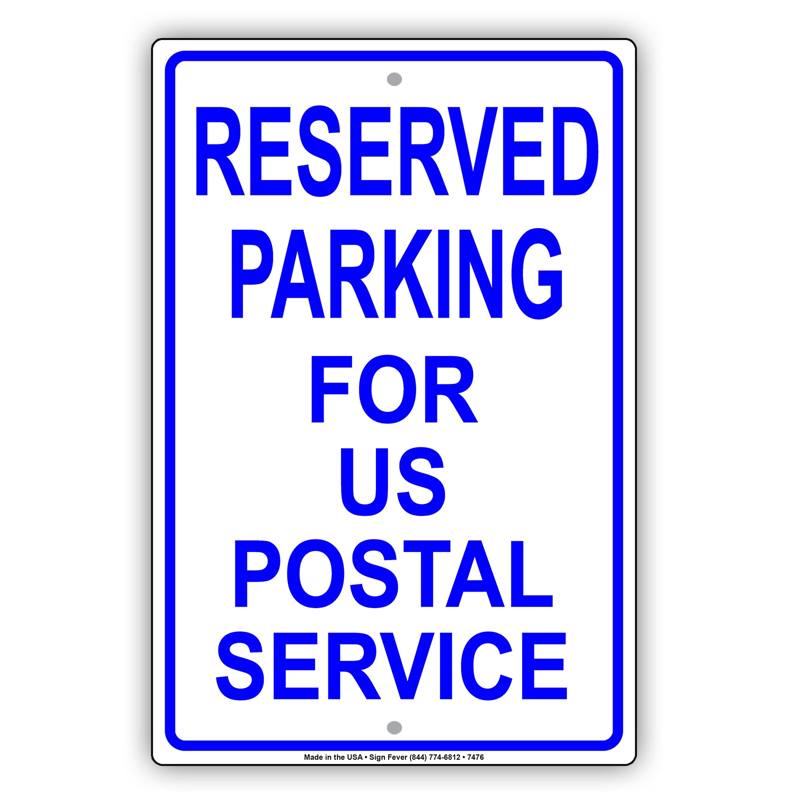 Reserved Parking For Us Postal Service Only All Others Will Be Towed Aluminum Metal Sign Plate