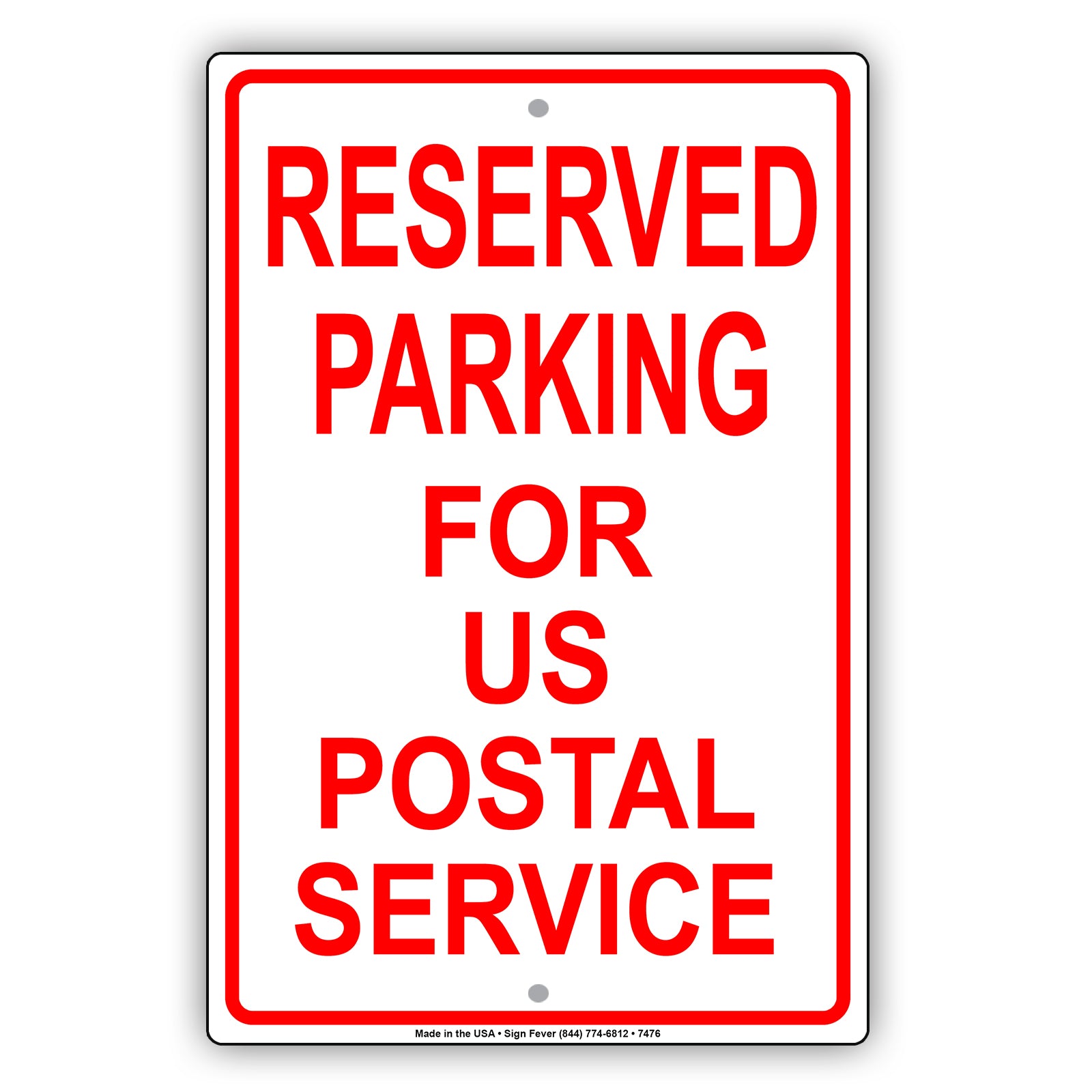 Reserved Parking For Us Postal Service Only All Others Will Be Towed Aluminum Metal Sign Plate