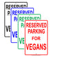 Reserved Parking For Vegans Only All Others Will Be Towed Aluminum Metal Sign Plate
