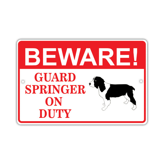 Beware! Guard Springer On Duty Dog Sign