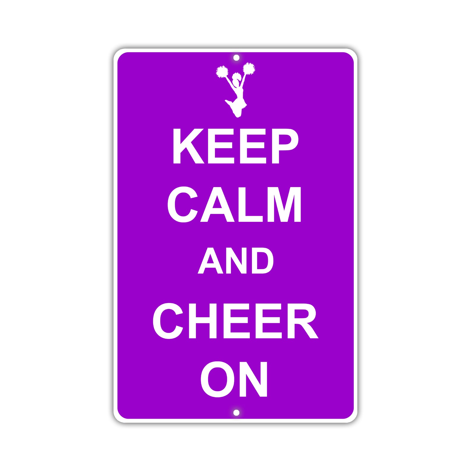 Keep Calm And Cheer On Novelty sign