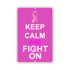 Keep Calm And Fight On With Humor Jokes Funny Gags Novelty Caution Alert Warning Aluminum