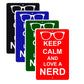 Keep Calm And Love A Nerd With Humor Jokes Funny Gags Novelty Caution Alert Warning Aluminum Sign