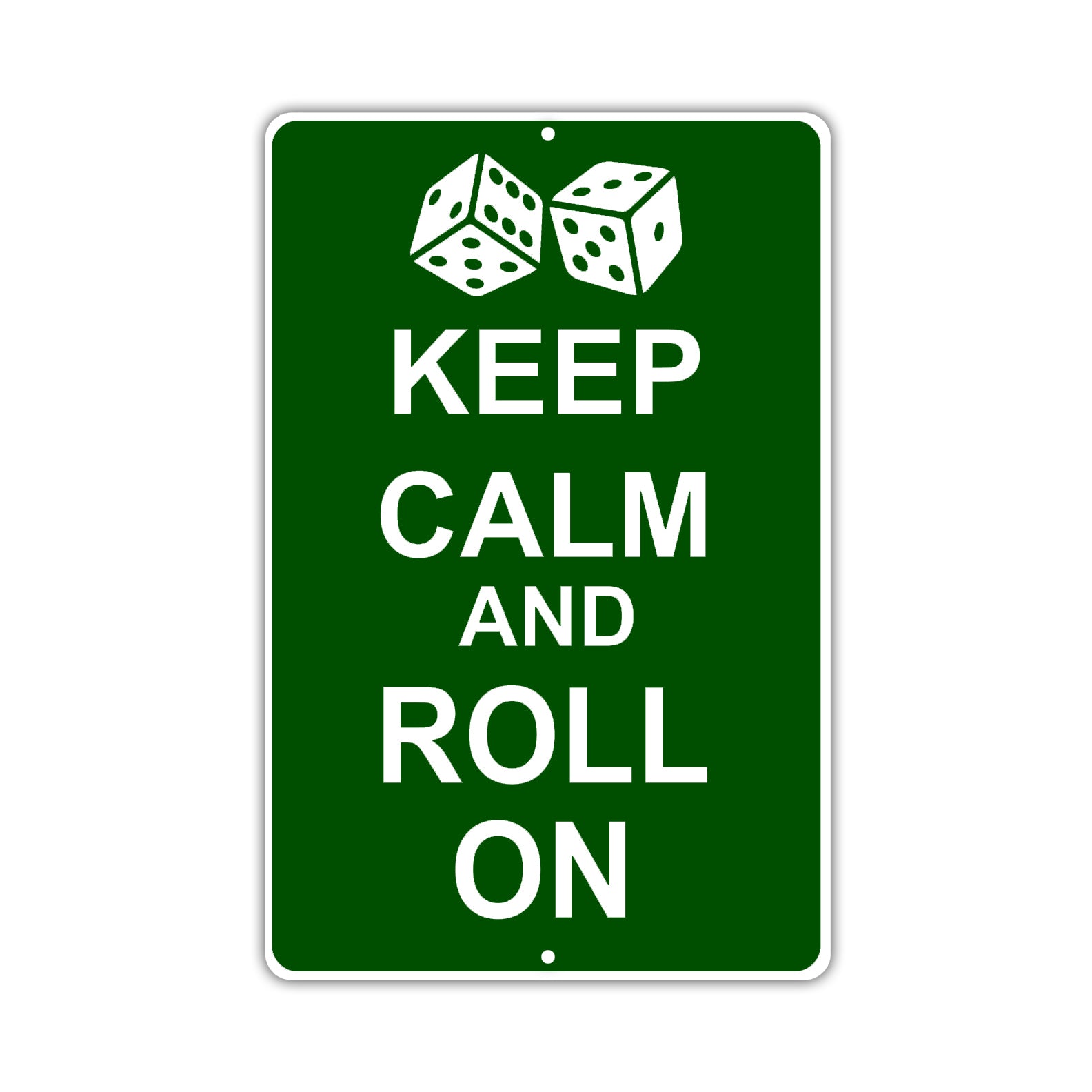 Keep Calm And Roll On With Humor Jokes Funny Gags Novelty Caution Alert Warning Aluminum Sign