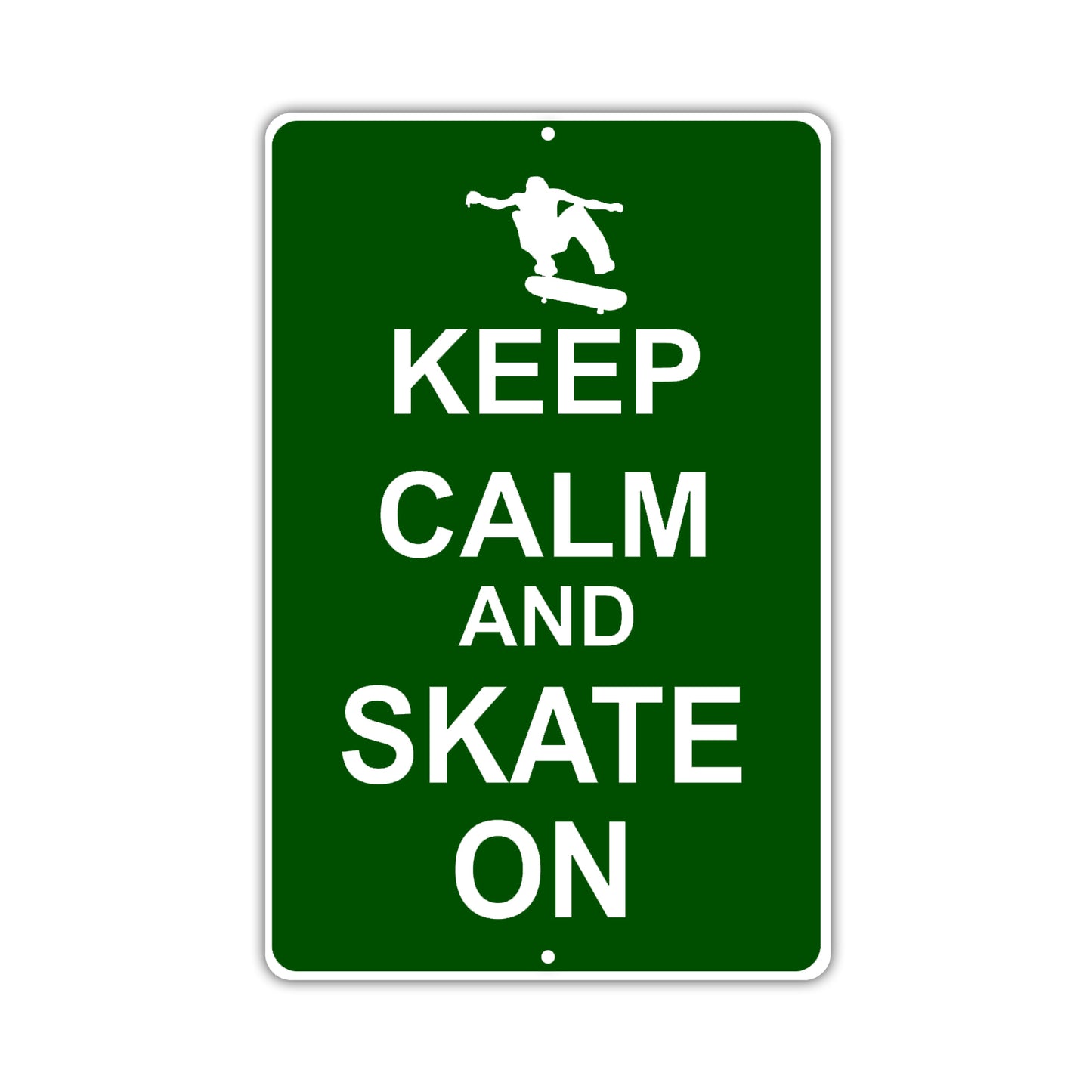 Keep Calm And Skate On With Humor Jokes Funny Gags Novelty Caution Alert Warning Aluminum Sign