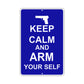 Keep Calm And Arm Yourself With Humor Jokes Funny Gags Novelty Caution Alert Warning Aluminum Sign