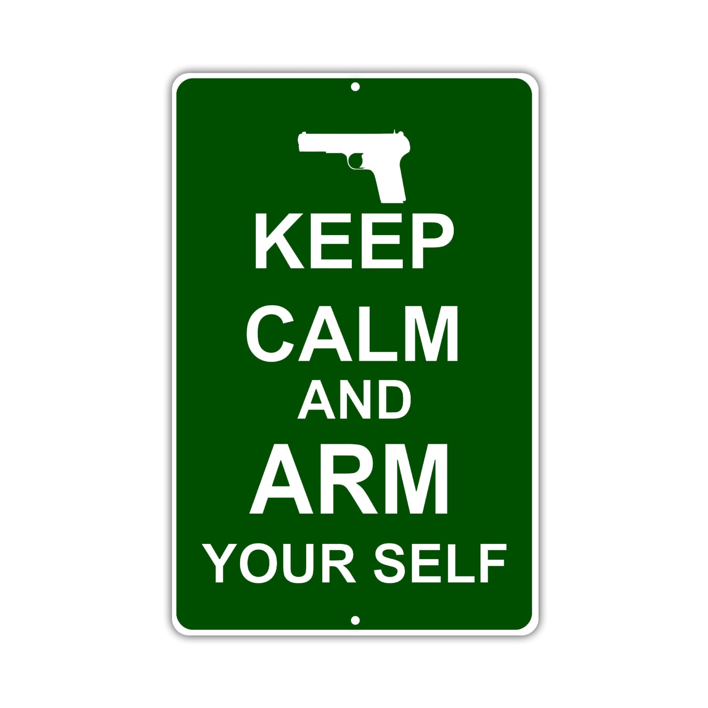 Keep Calm And Arm Yourself With Humor Jokes Funny Gags Novelty Caution Alert Warning Aluminum Sign