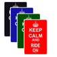 Keep Calm And Ride On With Humor Jokes Funny Gags Novelty Caution Alert Warning Aluminum Sign