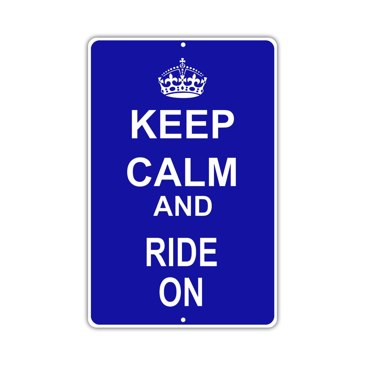 Keep Calm And Ride On With Humor Jokes Funny Gags Novelty Caution Alert Warning Aluminum Sign