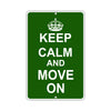 Keep Calm And Move On With Humor Jokes Funny Gags Novelty Caution Alert Warning Aluminum