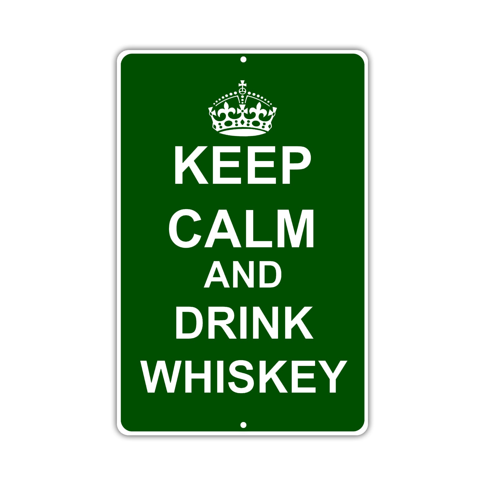 Keep Calm And Drink Whiskey With Humor Jokes Funny Gags Novelty Caution Alert Warning Aluminum Sign