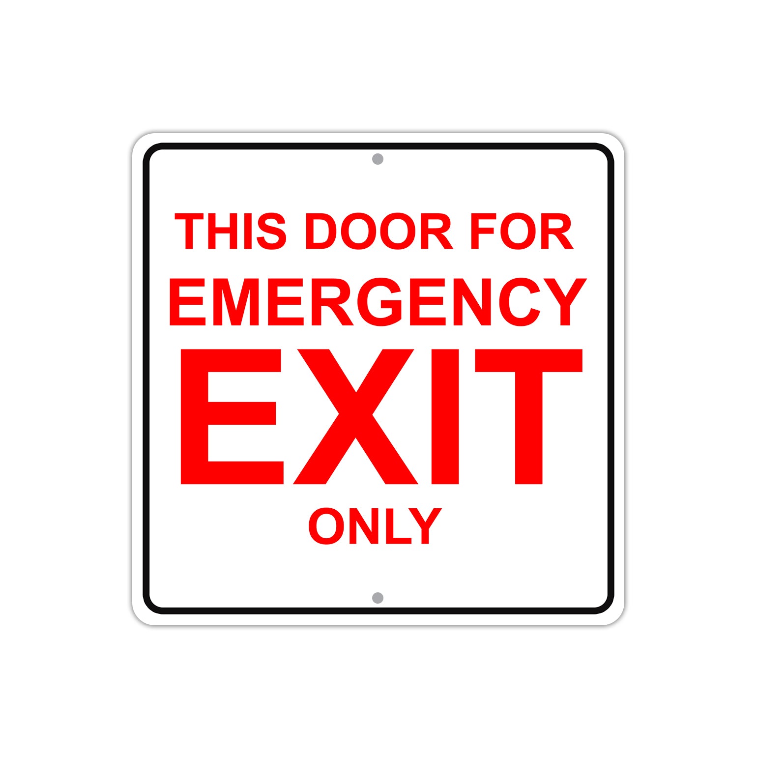 This Door is For Emergency Exit Only Aluminum Metal Sign Plate