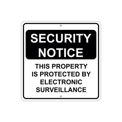 Security Notice This Property is Protected By Electronic Surveillance Aluminum Metal Sign Plate