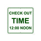 Check Out Time 12 Noon Office Timings Aluminum Metal Sign Plate