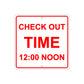 Check Out Time 12 Noon Office Timings Aluminum Metal Sign Plate