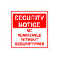 Security Notice No Admittance Without Security Pass Aluminum Metal Sign Plate