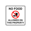 No Food Allowed On This Property with Symbol Aluminum Metal Sign Plate
