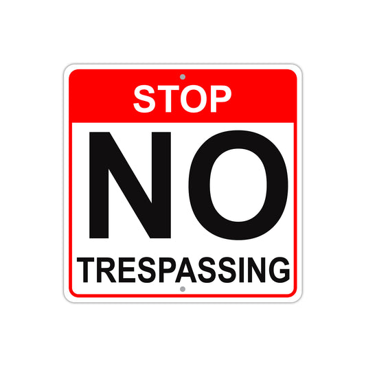 Stop No Trespassing Caution Aluminum Metal Sign Plate