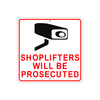 Shoplifters Will Be Prosecuted Video Surveillance Aluminum Metal Sign Plate